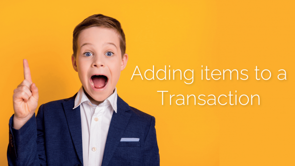 Adding Items to a Transaction